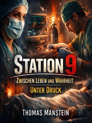 cover image of Station 9--Zwischen Leben und Wahrheit